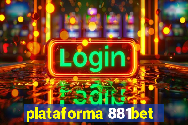 plataforma 881bet